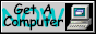 get a computer get a computer