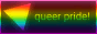 queer pride! queer pride!